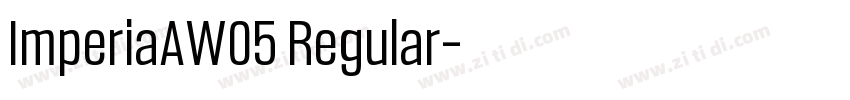 ImperiaAW05 Regular字体转换 ImperiaAW05 Regular字体转换